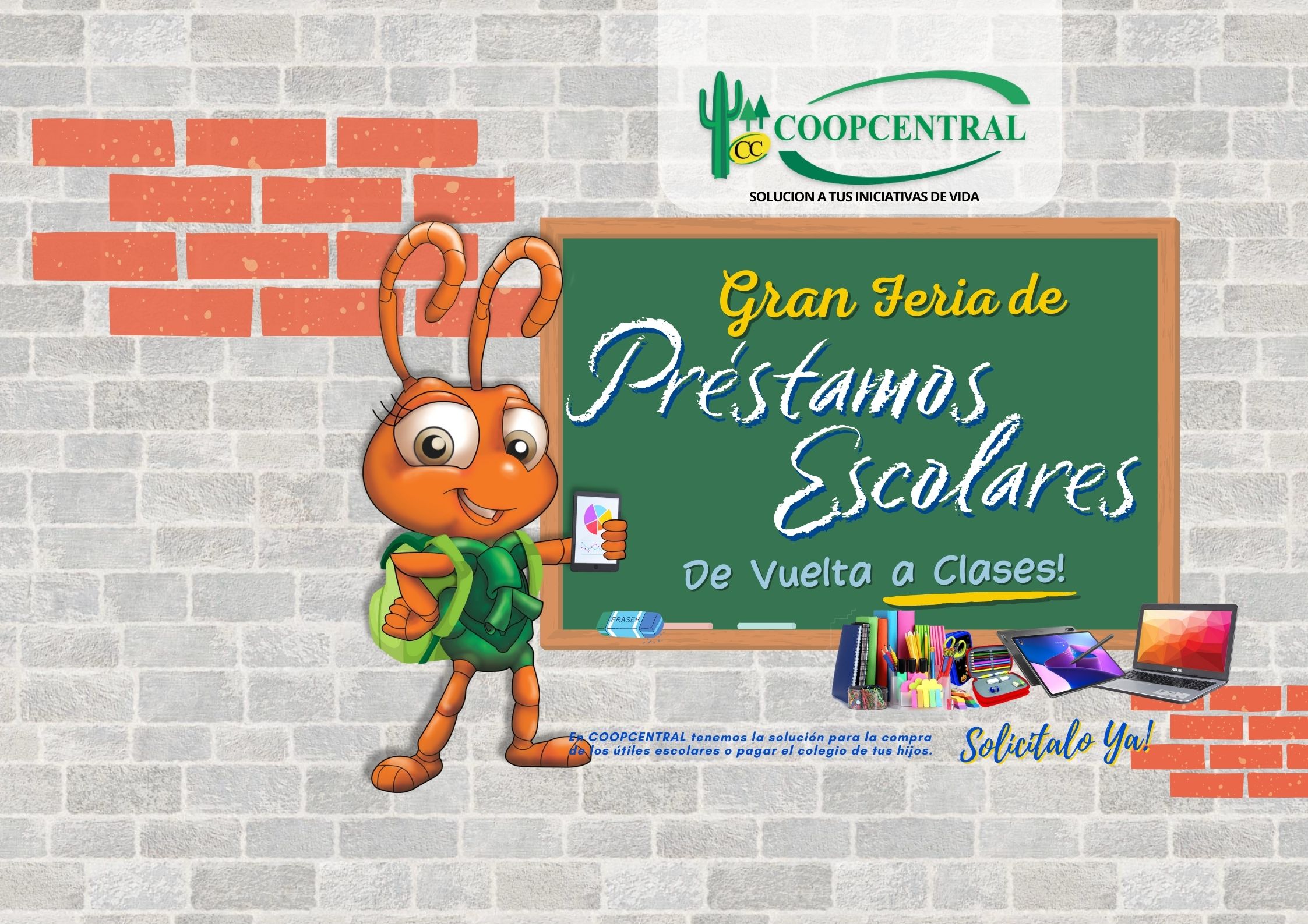 Préstamos Escolares / De vuelta a Clases