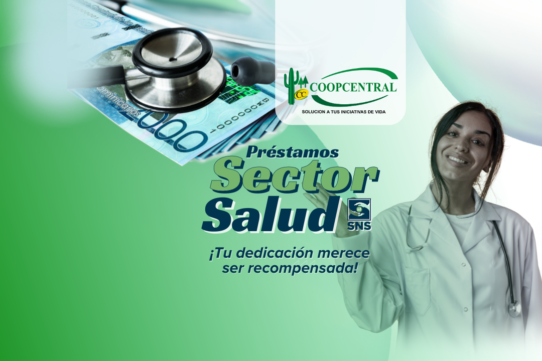 PRÉSTAMOS SECTOR SALUD SNS